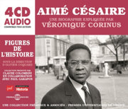 Aime Cesaire Une Biographie Expliquee