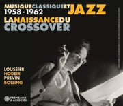 Jacques Loussier / Andre Hodeir / Andre