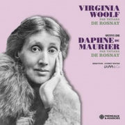 Virginia Woolf Suivi De Daphne Du Maurie