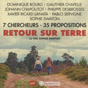 Retour Sur Terre 7 Chercheurs - 35 Propo
