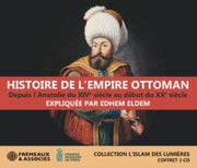 Histoire De Lempire Ottoman. Depuis Lana