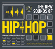 New Sounds Of Hip Hop Ny La Paris London