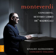Monteverdi Concerto & Settimo Libro De M