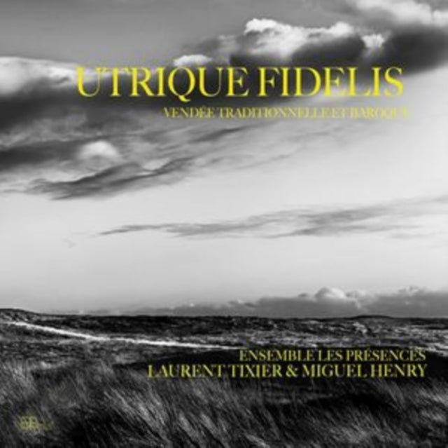Utrique Fidelis - Vendee Traditionnelle