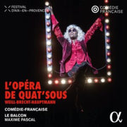 Weill / Brecht & Hauptmann Lopera De Qua