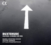 Buxtehude Ciaccona. Il Mondo Che Gira