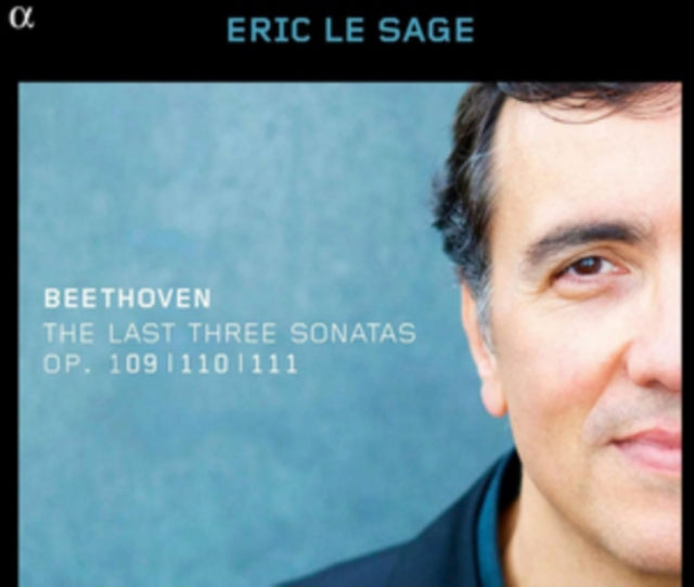Beethoven - The Last Three Sonatas