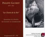 Gaubert/les Chant De La Mer