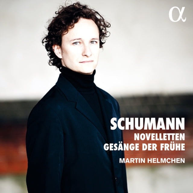 Schumann Novelletten & Gesange Der Fruhe