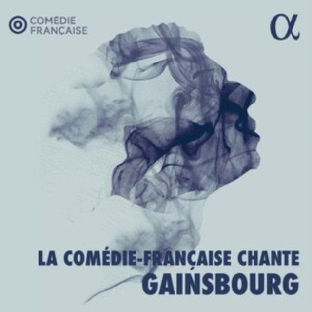 La Comedie-francaise Chante Gainsbourg