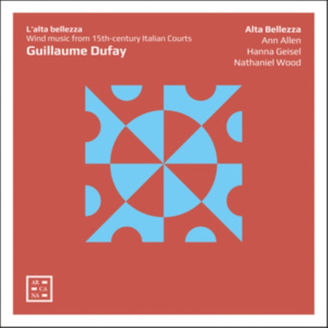 Dufay Lalta Bellezza