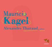 Mauricio Kagel/piano Music