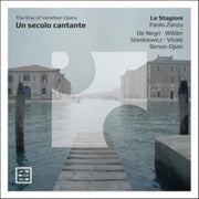 Un Secolo Cantante. The Rise Of Venetian