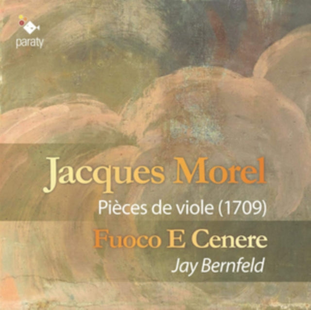 Jacques De Morel Pieces De Viole 1709