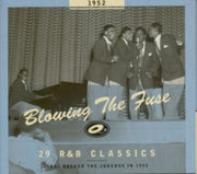 Blowing The Fuse 1952-classics That Rocked