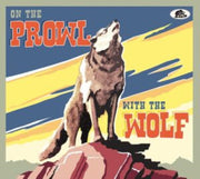 On The Prowl With The Wolf