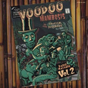 Voodoo Mambosis & Other Tropical Diseases Vol. 2
