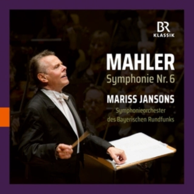 Gustav Mahler Symphony No. 6