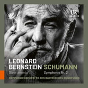 Robert Schumann Symphony No. 2 / Leonard