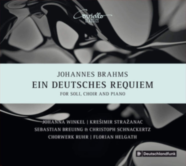 Johannes Brahms Ein Deutsches Requiem Op