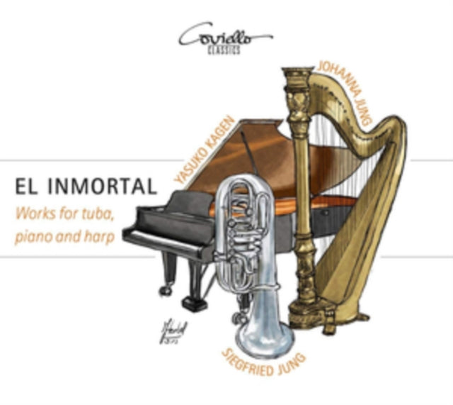 El Inmortal Works For Tuba. Piano And Ha