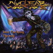Just Fucking Thrash