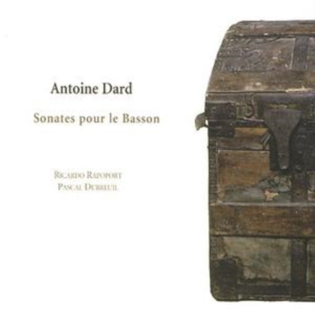 Antoine Dard Sonates Pour Le Basson