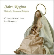 Salve Regina. Motets By Hasse And Porpor