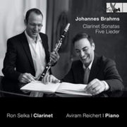 Brahms Clarinet Sonatas & Five Lieder