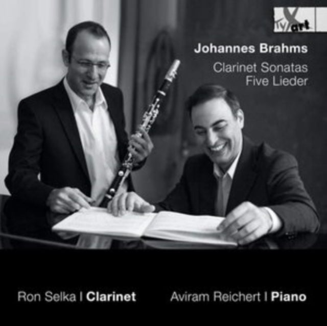 Brahms Clarinet Sonatas & Five Lieder