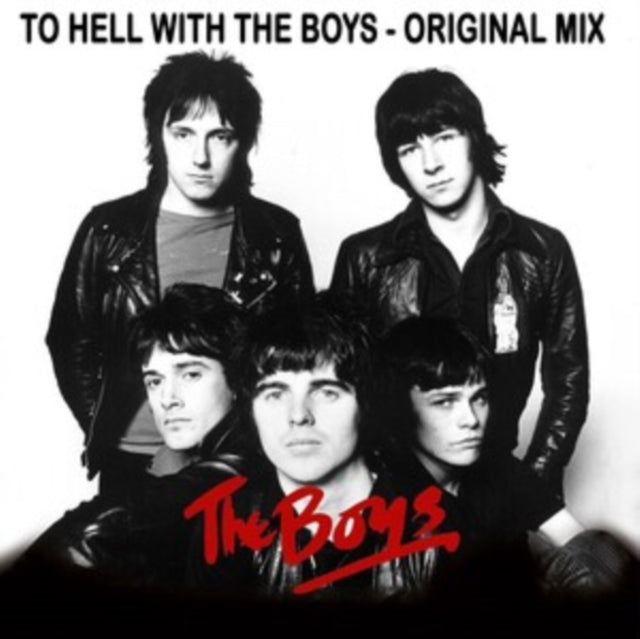 To Hell With The Boys -the Original Mix-