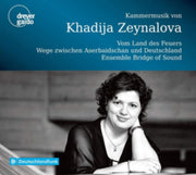 Khadija Zeynalova Chamber Music