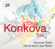 Moscow Tears - Live At Birds Eye Basel