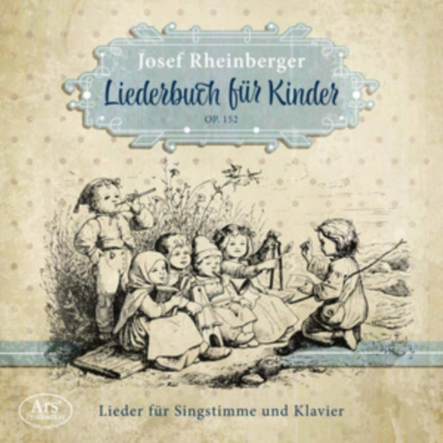 Rheinberger Songbook For Children Op.152