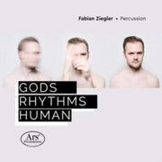 Gods / Rhythms / Human Works For Percuss