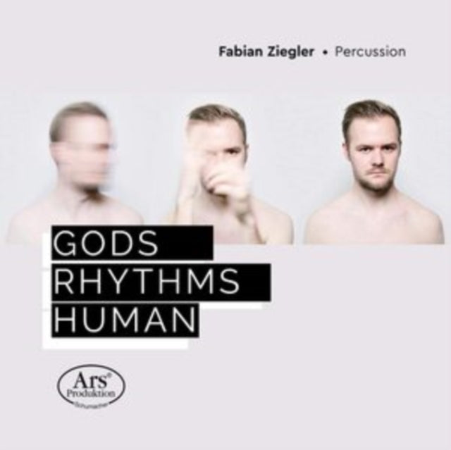 Gods / Rhythms / Human Works For Percuss