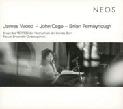 James Wood - John Cage - Brian Ferneyhou