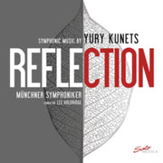 Reflection Symphonic Music By Yury Kunet