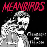 Champagne For The Poor Ep