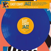 East Coast Jazz Limited Blue Vinyl