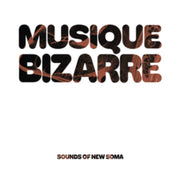Musique Bizarre White Vinyl