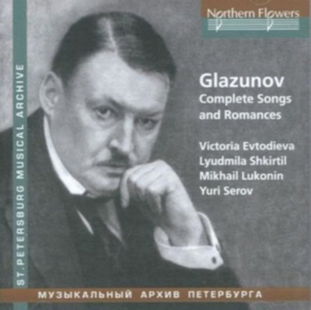 Glazunov: Complete Songs & Romances