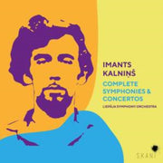 Imants Kalnins Complete Symphonies & Con
