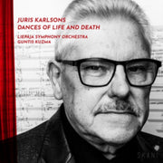 Juris Karlsons Dances Of Life And Death