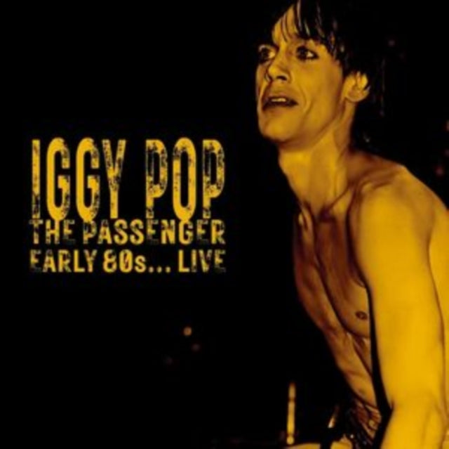 The Passenger Early 80s Live