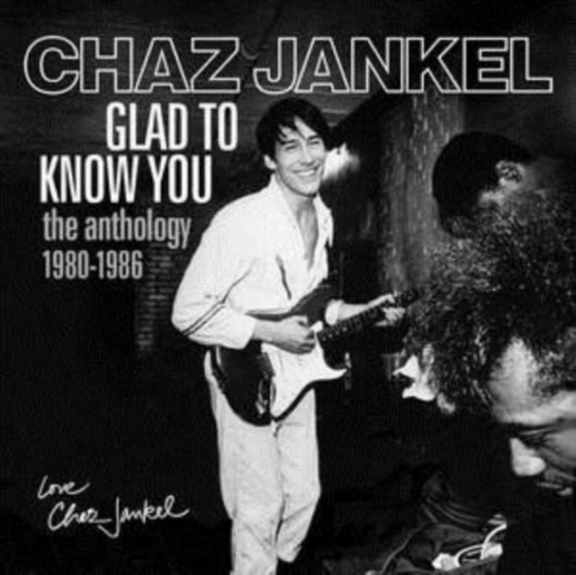 Glad To Know You - The Anthology 1980-19