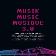 Musik Music Musique 3.0 - 1982 Synthpop