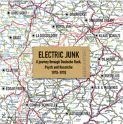 Electric Junk - Deutsche Rock. Psych And