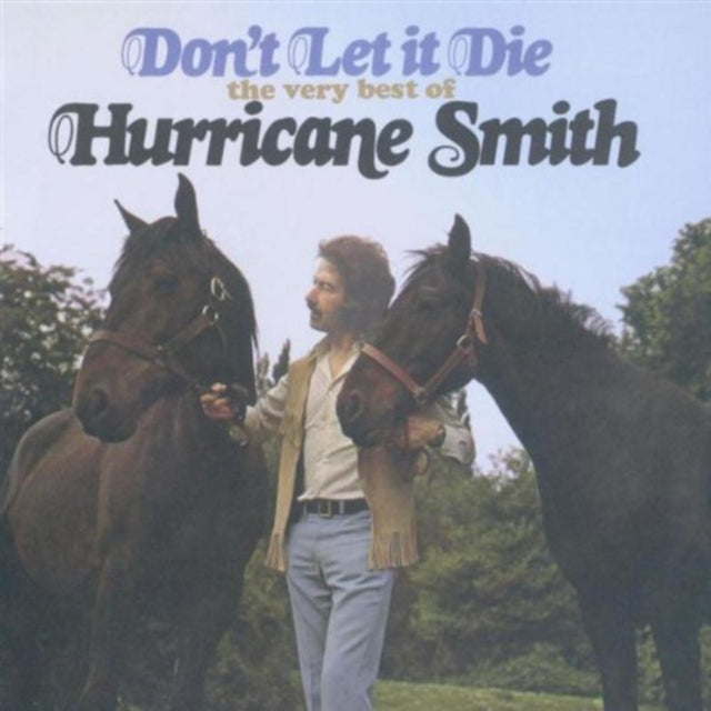 Dont Let It Die - Very Best Of