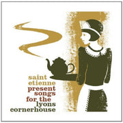 Saint Etienne Pts Songs For The Lyons